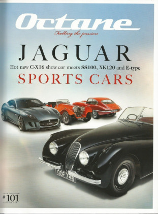 OCTANE 2011 NOV - JAG C-X16, SS100, XK120 & XKE, '57 FERRARI TESTA ROSA